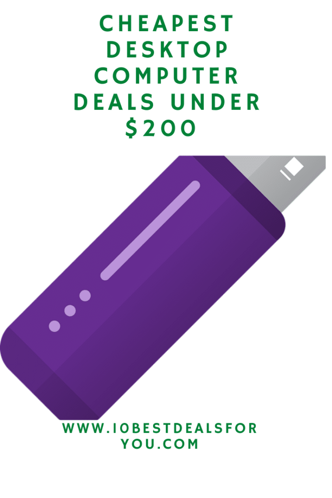 7 Best Cheapest Desktop Computer Deals Under 200 Best Online Deals